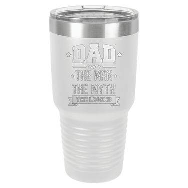 Dad The Man The Myth The Legend 30oz Ringneck Tumbler